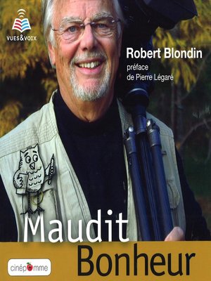 cover image of Maudit bonheur